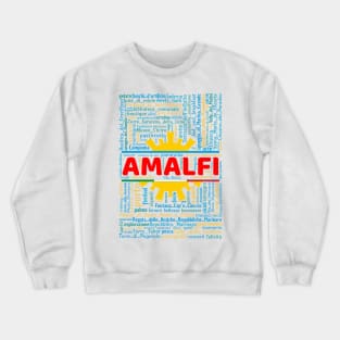 Wordart: Amalfi Crewneck Sweatshirt